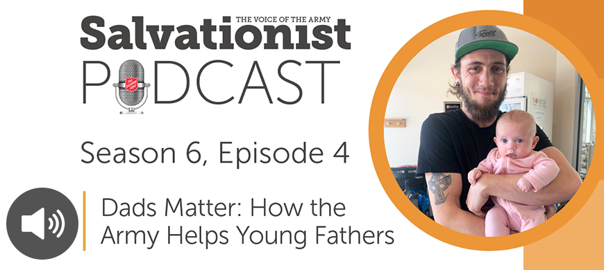 Listen to Salvationist Podcast Season 6 Episode 4